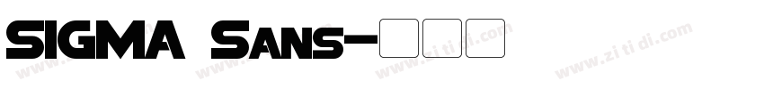 SIGMA Sans字体转换